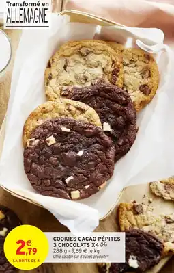 Intermarché Cookies cacao pépites 3 chocolats x4 offre