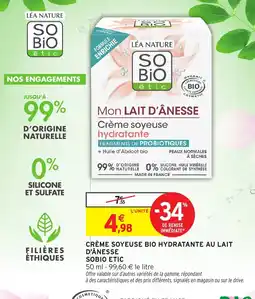 Intermarché Crème soyeuse bio hydratante au lait d'ânesse sobio etic offre