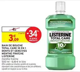 Intermarché Bain de bouche total care 10 en 1 dents et gencives menthe fraîche listerine offre