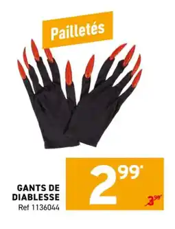 Trafic Gants de diablesse offre