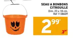 Trafic Seau a bonbons citrouille offre