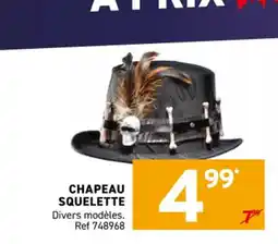 Trafic Chapeau squelette offre