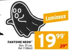 Trafic Fantome neon offre
