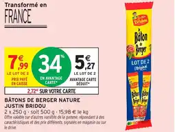 Intermarché Bâtons de berger nature justin bridou offre