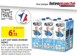 Intermarché Lait uht demi-écrémé merci offre