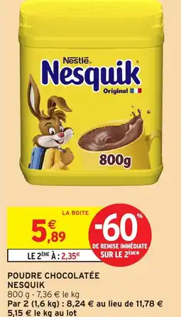 Intermarché Poudre chocolatée nesquik offre