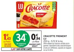 Intermarché Cracotte froment lu offre