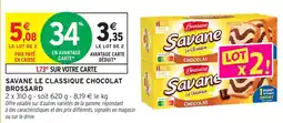 Intermarché Savane le classique chocolat brossard offre