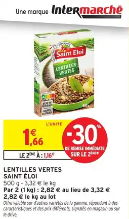 Intermarché Lentilles vertes saint éloi offre