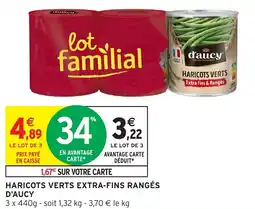 Intermarché Haricots verts extra-fins rangés d'aucy offre