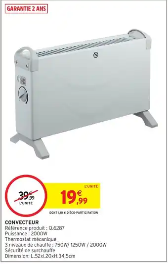 Intermarché Convecteur offre