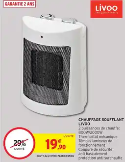 Intermarché Chauffage soufflant livoo offre