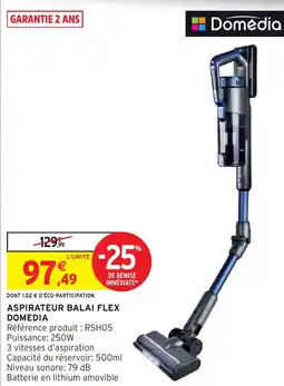 Intermarché Aspirateur balai flex domedia offre