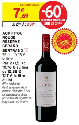 Intermarché Aop fitou rouge réserve gérard bertrand offre