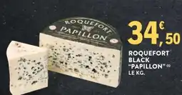E.Leclerc ROQUEFORT BLACK “PAPILLON” offre