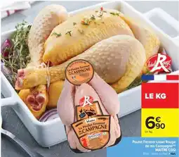 Carrefour Market Poulet Fermier Label Rouge de ma Campagne offre
