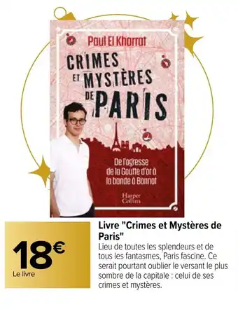Carrefour Livre "Crimes Et Mystères De Paris" offre