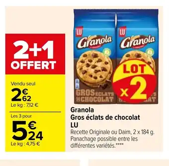 Carrefour Granola Gros èclats De Chocolat Lu offre