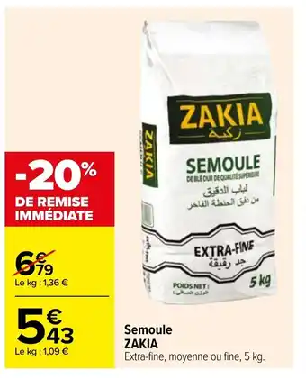 Carrefour Semoule Zakia offre