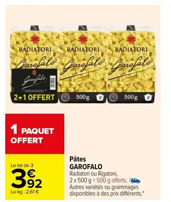 Carrefour Pates Garofalo offre