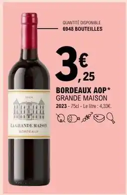 E.Leclerc BORDEAUX AOP* GRANDE MAISON offre