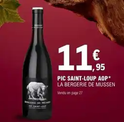 E.Leclerc Pic Saint Loup Aop offre