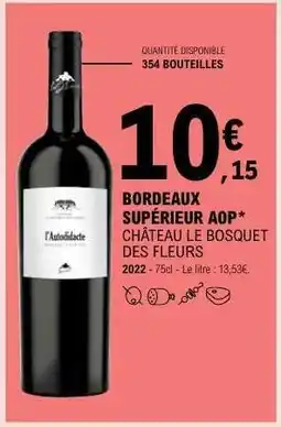 E.Leclerc Bordeaux Supérieur Aop offre