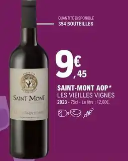 E.Leclerc SAINT-MONT AOP* LES VIEILLES VIGNES offre