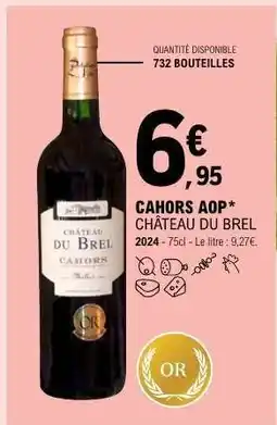E.Leclerc CAHORS AOP* CHÂTEAU DU BREL offre