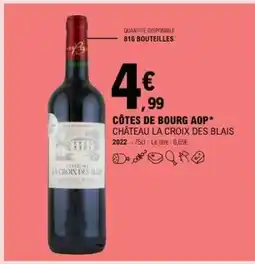 E.Leclerc CÔTES DE BOURG AOP* CHÂTEAU LA CROIX DES BLAIS offre