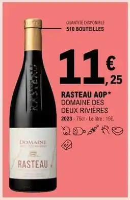 E.Leclerc RASTEAU AOP* DOMAINE DES DEUX RIVIÈRES offre