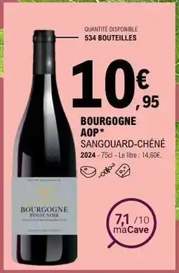 E.Leclerc BOURGOGNE AOP* SANGOUARD-CHÉNÉ offre