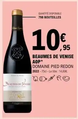 E.Leclerc BEAUMES DE VENISE AOP offre