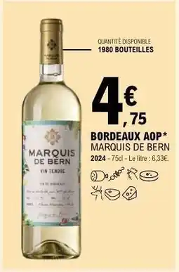 E.Leclerc BORDEAUX AOP MARQUIS DE BERN offre