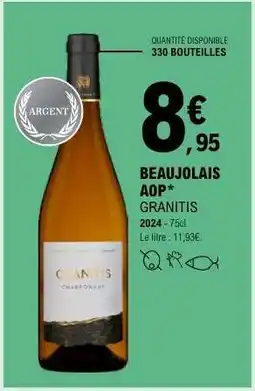 E.Leclerc BEAUJOLAIS AOP* GRANITIS offre