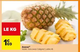 Carrefour Ananas offre