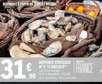 HUITRES CREUSES N°3 “CANCALE”