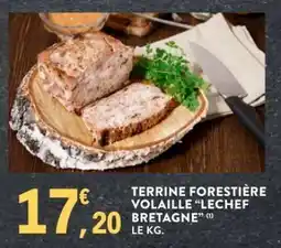E.Leclerc Terrine Forestière Volaille “Lechef Bretagne” offre