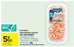 Carrefour Market Crevettes décortiquées natures ASC DELPIERRE offre