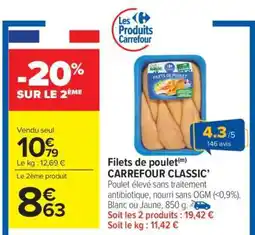 Carrefour Market Filets de Poulet CARREFOUR CLASSIC' offre
