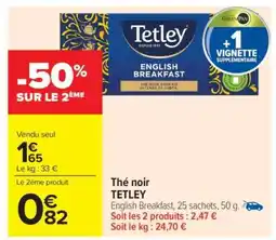 Carrefour Market Thé noir TETLEY offre