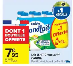 Carrefour Market Lait U.H.T GrandLait CANDIA offre
