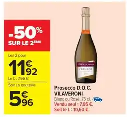 Carrefour Market Prosecco D.O.C. VILAVERONI offre