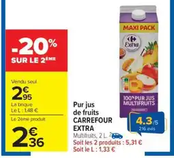 Carrefour Market Pur jus de fruits CARREFOUR EXTRA offre