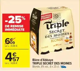 Carrefour Market Bière d'Abbaye TRIPLE SECRET DES MOINES offre