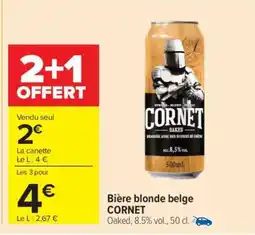 Carrefour Market Bière blonde belge CORNET offre