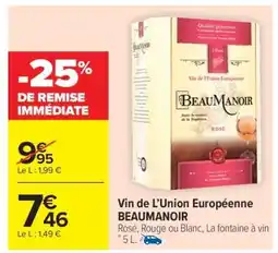 Carrefour Market VIN DE L'UNION EUROPEENNE Beaumanoir offre