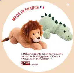 Monoprix Peluche géante léon lion couché ou hector le steggosaure pioupiou et merveilles offre