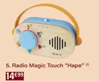 Monoprix Radio magic touch hape offre