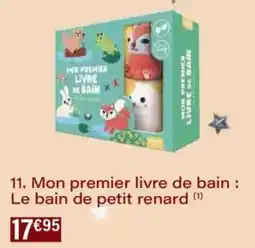 Monoprix Mon premier livre de bain : Le bain de petit renard offre